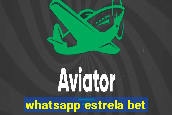 whatsapp estrela bet